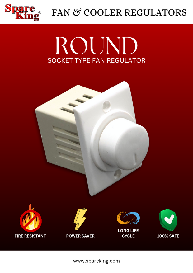 ROUND - Spare King Socket Type Fan Regulator - Spare King